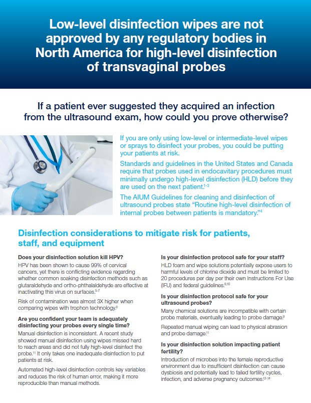 Low-level disinfection wipes are not approved by any regulatory bodies in North America for high-level disinfection of transvaginal probes
